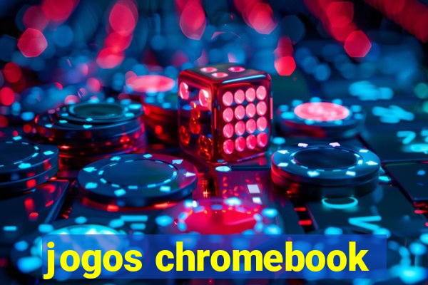 jogos chromebook